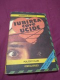 IUBIREA CARE UCIODE-ROBERTBARNARD POLITIST