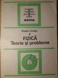Fizica. Teorie si Probleme pt Bac si Admitere Vol.1 - Traian I. Cretu (1991, Editura Tehnica)
