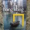 Hong Kong - Ghid National Geographic