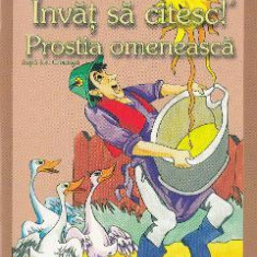 Invat sa citesc! Nivelul 1 - Prostia omeneasca - Ion Creanga