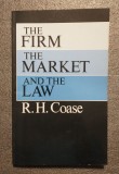 R. H. Coase - The Firm, The Market and The Law