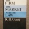 R. H. Coase - The Firm, The Market and The Law