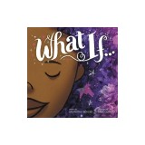 What If...