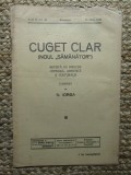 Revista - Cuget Clar - Noul Semanator - condusa de N. Iorga - ANUL II NR. 46 26 MAI 1938