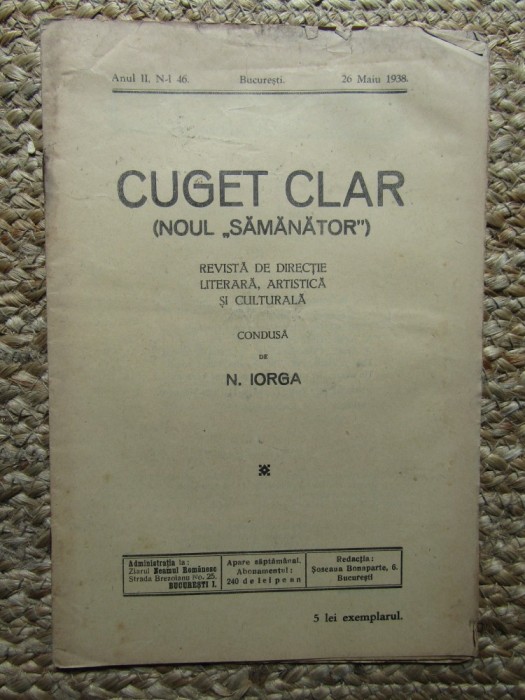 Revista - Cuget Clar - Noul Semanator - condusa de N. Iorga - ANUL II NR. 46 26 MAI 1938