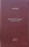 Atentie! Los Angeles va sari in aer - Vintila Corbul (editia Adevarul de lux)