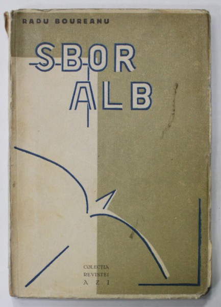 DEDICATIA LUI RADU BOUREANU , PE VOLUMUL DE VERSURI &#039;&#039; SBOR ALB &#039;&#039; , cu un portret de DEM , 1932