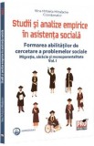 Studii si analize empirice in asistenta sociala Vol.1 - Nina Mihaela Mihalache