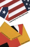 Learning from the Germans | Susan Neiman, Allen Lane