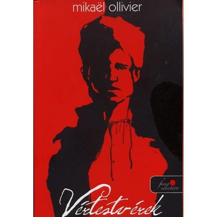 V&eacute;rtestv&eacute;rek - Mikael Ollivier
