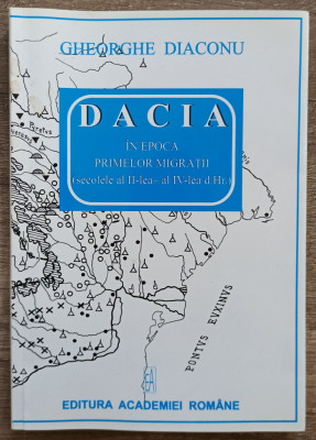 Dacia in epoca primelor migratii - Gheorghe Diaconu foto