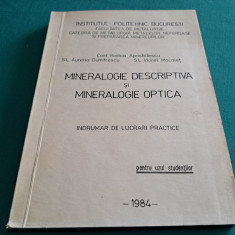 MINERALOGIE DESCRIPTIVĂ ȘI MINERALOGIE OPTICĂ * INDRUMAR DE LUCRĂRI PRACTICE