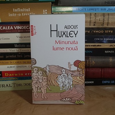ALDOUS HUXLEY - MINUNATA LUME NOUA , EDITIA A III-A , POLIROM , 2011 foto