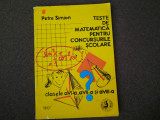 Teste De Matematica Pentru Concursurile Scolare - Petre Simion