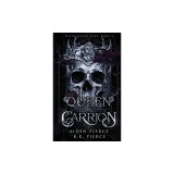 Queen of Carrion: A Dark Paranormal Gothic Romance
