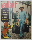 VAILLANT , LE JOURNAL LE PLUS CAPTIVANT , REVISTA CU BENZI DESENATE PENTRU COPII , TEXT IN LIMBA FRANCEZA , No. 964 / 1963