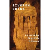 Az orsz&aacute;g legjobb h&oacute;h&eacute;ra - Szvoren Edina
