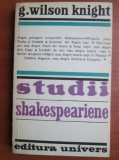 G. Wilson Knight - Studii Shakespeariene