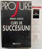 Curs de succesiuni - Mihail Eliescu