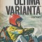 ULTIMA VARIANTA-CHIRIL TRICOLICI-269992