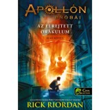 Az elrejtett or&aacute;kulum - karton&aacute;lt - Apoll&oacute;n pr&oacute;b&aacute;i 1. - Rick Riordan