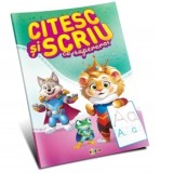 Citesc si scriu cu supereroi - Inesa Tautu
