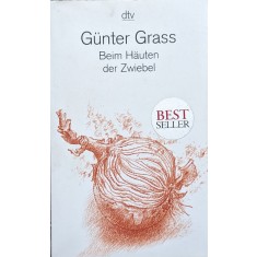 Beim Hauten Der Zwiebel - Gunter Grass , A697
