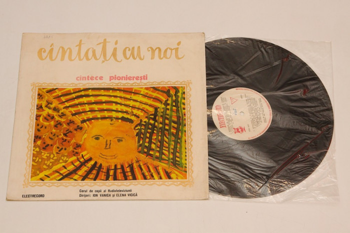 Cintati cu noi - Cintece pioneresti - disc vinil ( vinyl , LP )