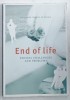 END OF LIFE , ETHICAL CHALLENGES AND PROBLEMS , ANII &#039;2000