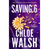 Saving 6 - Chloe Walsh