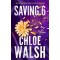 Saving 6 - Chloe Walsh