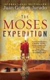 The Moses Expedition