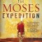 The Moses Expedition