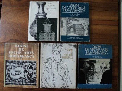 Pagini de veche arta romaneasca (5 vol.) / Editura Academiei Romane (1970-1985) foto