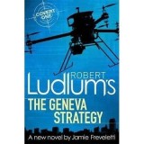 Cumpara ieftin Robert Ludlum's The Geneva Strategy