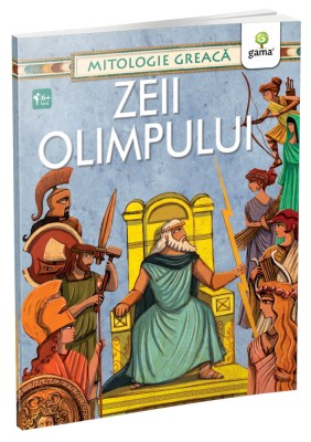 Zeii Olimpului, - Editura Gama foto