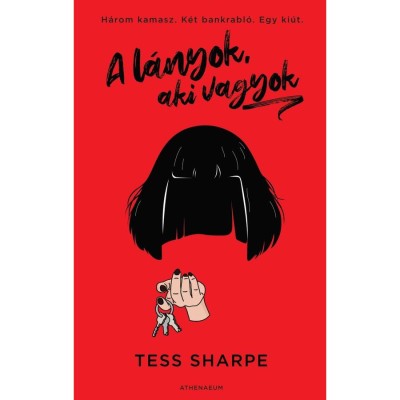 A l&amp;aacute;nyok, aki vagyok - Tess Sharpe foto