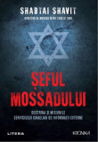 Seful Mossadului | Shabtai Shavit