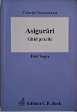 Asigurari. Ghid practic &ndash; Titel Negru - Carte