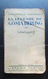La Legende de Gosta Berling - Selma Lagerlof (1924) - limba franceză