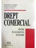 Smaranda Angheni - Drept comercial pentru &icirc;nvățăm&acirc;ntul economic (editia 2005)