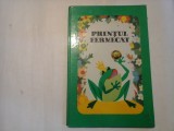 PRINTUL FERMECAT - FRATII GRIMM