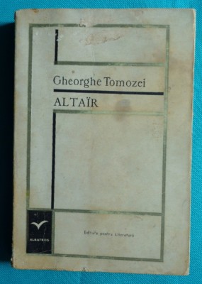 Gheorghe Tomozei &amp;ndash; Altair ( antologie ) foto