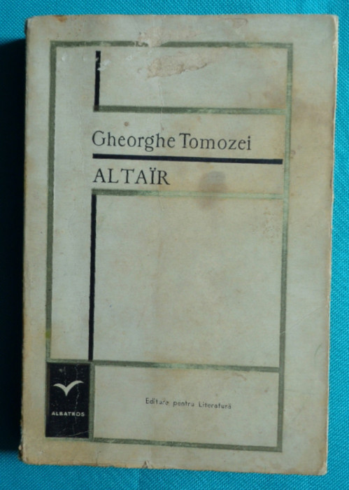 Gheorghe Tomozei &ndash; Altair ( antologie )