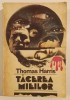 Tacerea Mieilor - Thomas Harris, Editura Elit-Comentator, 1992, 488 pagini - Roman Beletristica