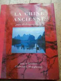 La Chine Ancienne - Colectiv ,527957