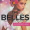 The Belles - A sz&eacute;ps&eacute;g &aacute;ra - Dhonielle Clayton