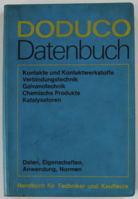 DODUCO DATENBUCH , HANDBUCH FUR TECHNIKER UND KAUFLEUTE , 1974, PREZINTA SUBLINIERI SI URME DE UZURA foto