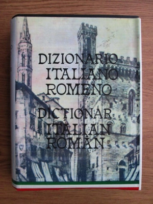 Dictionar italian-roman Alexandru Balaci (coord.) format mare 1000p foto