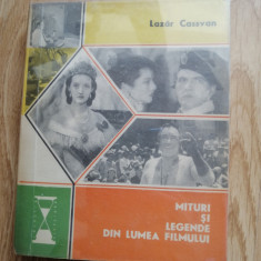 Lazar Cassvan - Mituri si legende din lumea filmului, 1976